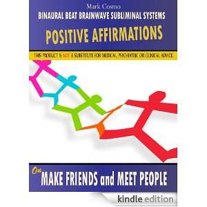 Positive Affirmations on Make Friends and Meet People Mark Cosmo 