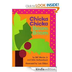 Chicka Chicka Boom Boom: Jr, Bill Martin, John Archambault, Lois 