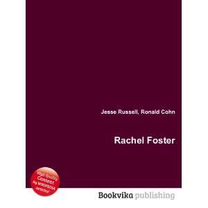 Rachel Foster Ronald Cohn Jesse Russell Books