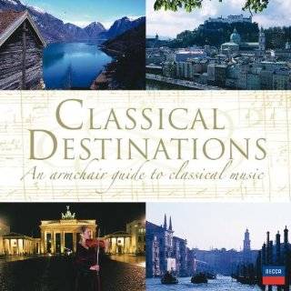 Classical Destinations/Various by Classical Destinations ( Audio CD 