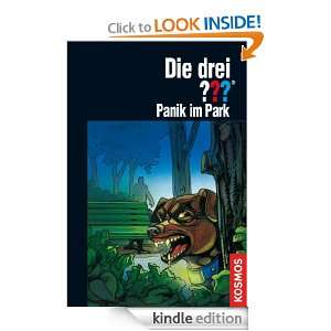 Die drei ???, Panik im Park (German Edition): Marco Sonnleitner 