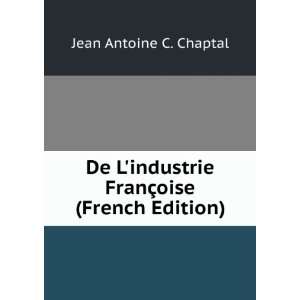   FranÃ§oise (French Edition) Jean Antoine C. Chaptal Books