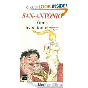Viens avec ton cierge (French Edition) SAN ANTONIO  