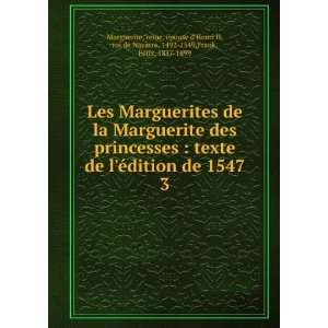   roi de Navarre, 1492 1549,Frank, FÃ©lix, 1837 1899 Marguerite Books