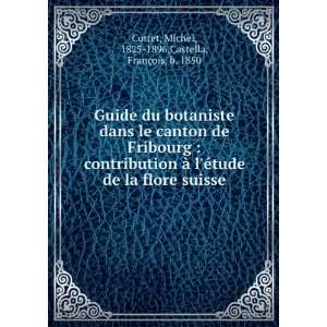  Guide du botaniste dans le canton de Fribourg 