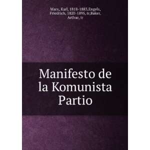   Komunista Partio Karl Engels, Friedrich, ; Baker, Arthur, Marx Books