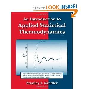   Statistical Thermodynamics [Paperback] Stanley I. Sandler Books