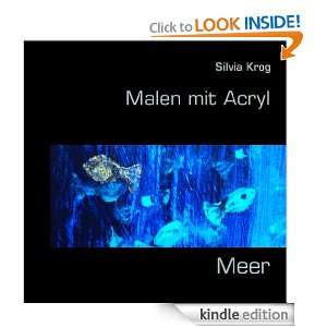 Malen mit Acryl (German Edition) Silvia Krog  Kindle 