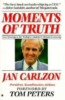   Moments of Truth by Jan Carlzon, HarperCollins 