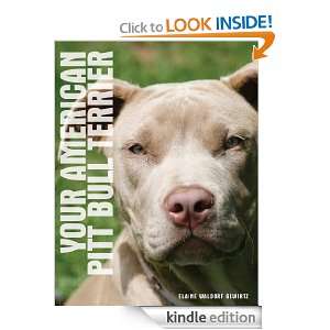 Your American Pit Bull Terrier Elaine Waldorf Gewirtz  