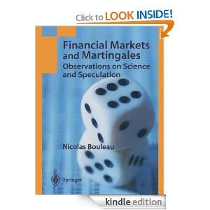 Financial Markets and Martingales Observations on Science and 