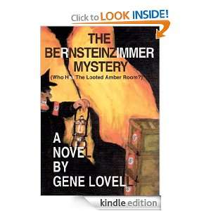 THE BERNSTEINZIMMER MYSTERY (Who Has The Looted Amber Room?) Gene 