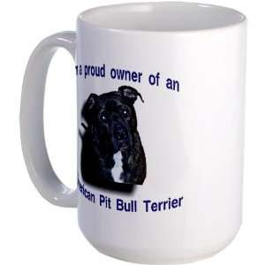 Proud Owner of APBT Pets Large Mug by   Kitchen 