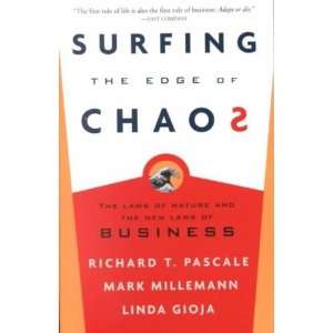   Edge of Chaos Richard T./ Milleman, Mark/ Gioja, Linda Pascale Books