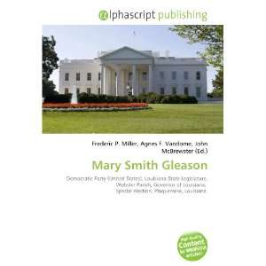  Mary Smith Gleason (9786132918291) Books