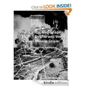   11 Events and the Cuban Missile Crisis. A Comparative Appraisal