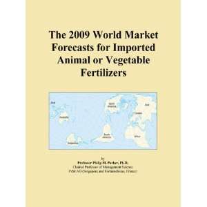   World Market Forecasts for Imported Animal or Vegetable Fertilizers