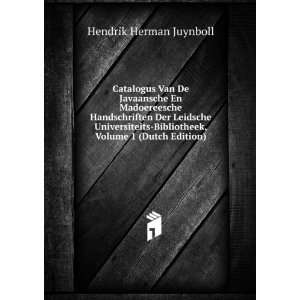   Volume 1 (Dutch Edition) Hendrik Herman Juynboll  Books