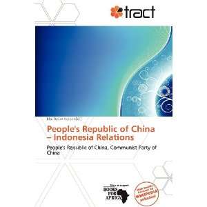  Peoples Republic of China   Indonesia Relations 