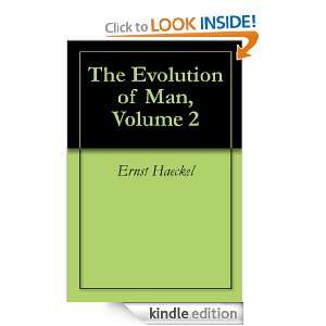   Evolution of Man, Volume 2 Ernst Haeckel  Kindle Store