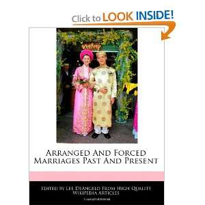  Arranged And Forced Marriages Past And Present 
