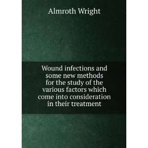  Wound infections and some new methods for the study of the 