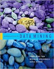Introduction to Data Mining, (0321321367), Pang Ning Tan, Textbooks 