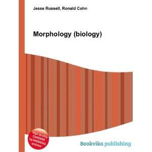  Morphology (biology) Ronald Cohn Jesse Russell Books