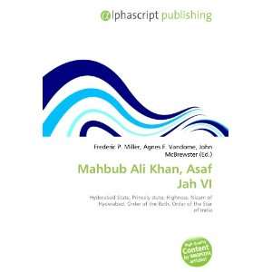  Mahbub Ali Khan, Asaf Jah VI (9786132656384) Books