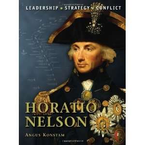  Horatio Nelson: The background, strategies, tactics and 
