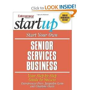   Your Own Senior Services Business [Paperback] Jacquelyn Lynn Books