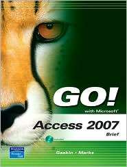 Microsoft Access 2007, (0132448165), Shelley Gaskin, Textbooks 