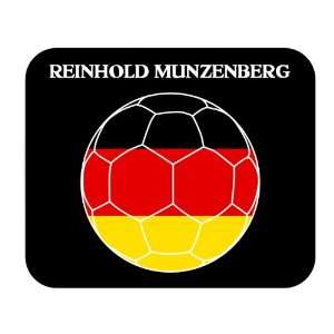    Reinhold Munzenberg (Germany) Soccer Mouse Pad 
