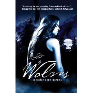  Raised by Wolves [Paperback] Jennifer Lynn Barnes Books