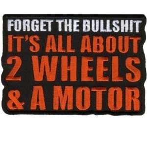  ITS ALL ABOUT TWO WHEELS & A MOTOR Funny Biker Patch 