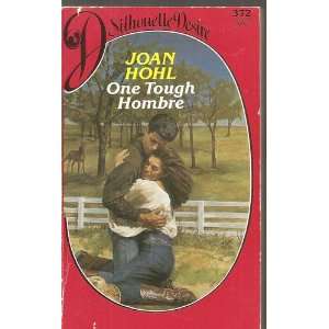  One Tough Hombre Joan Hohl Books