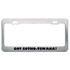 Got Sotho?tswana? Language Nationality Country Metal License Plate 