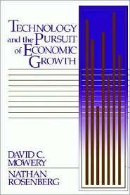 Technology and the Pursuit of Economic Growth, (0521389364), David C 
