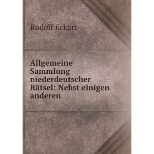   RÃ¤tsel Nebst einigen anderen . Rudolf Eckart Books