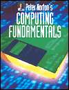 Peter Nortons Computing Fundamentals, (0028028759), Peter Norton 