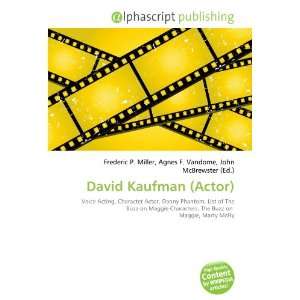  David Kaufman (Actor) (9786133798083) Books