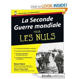 La Seconde Guerre mondiale Pour les Nuls (French Edition) Robert 