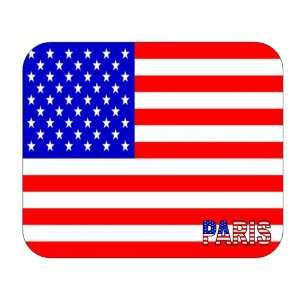  US Flag   Paris, Texas (TX) Mouse Pad: Everything Else
