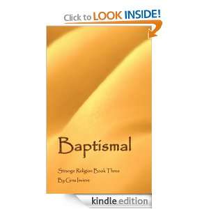 Baptismal (Strange Religion) Gina Inviere  Kindle Store