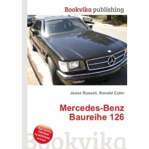 Mercedes Benz Baureihe 126 Ronald Cohn Jesse Russell  