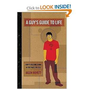   to Become a Man in 208 Pages or Less [Paperback]: Jason Boyett: Books