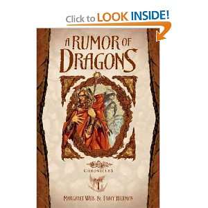  A Rumor of Dragons: Margaret/ Hickman, Tracy Weis: Books