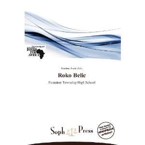  Roko Belic (9786138666691) Noelene Aoide Books