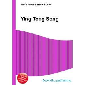  Ying Tong Song Ronald Cohn Jesse Russell Books