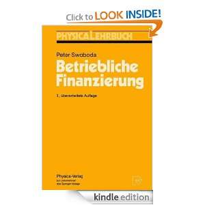Betriebliche Finanzierung (Physica Lehrbuch) (German Edition) Peter 
